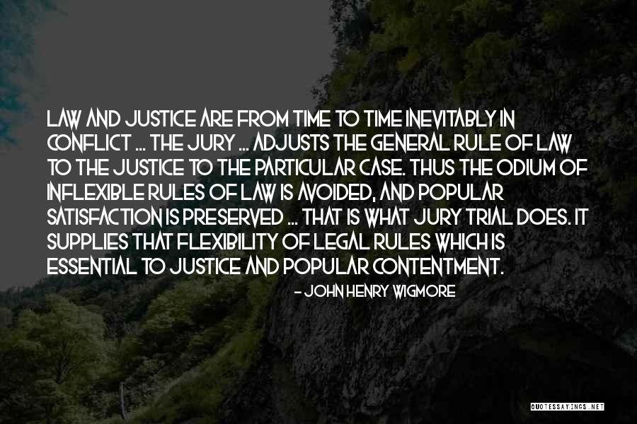 Rule Of Law And Justice Quotes By John Henry Wigmore