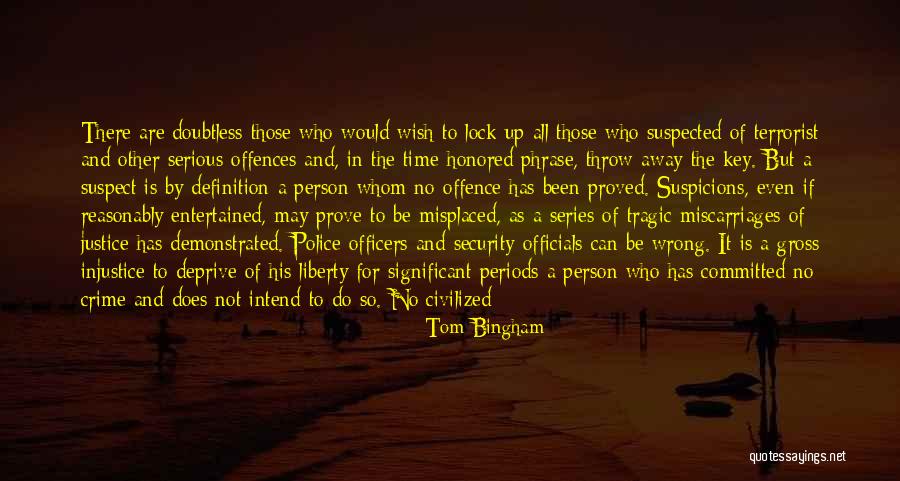 Rule Of Law And Justice Quotes By Tom Bingham