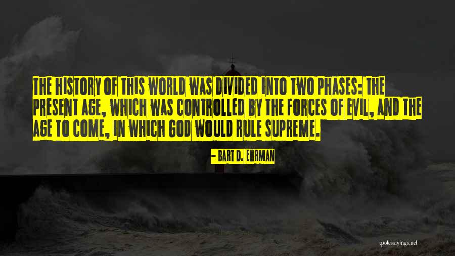 Rule Of Two Quotes By Bart D. Ehrman