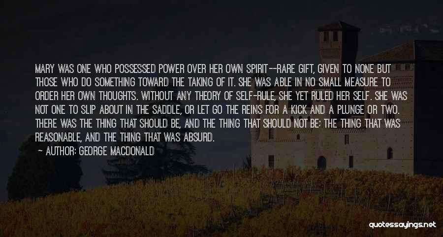 Rule Of Two Quotes By George MacDonald