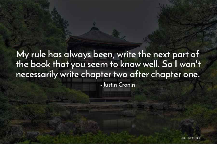 Rule Of Two Quotes By Justin Cronin