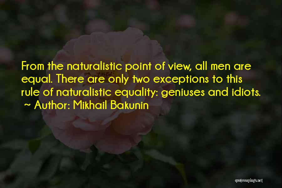 Rule Of Two Quotes By Mikhail Bakunin