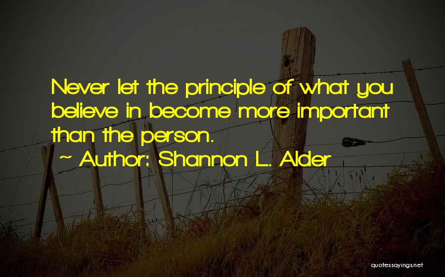 Rule Of Two Quotes By Shannon L. Alder