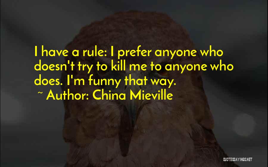 Rule Quotes By China Mieville