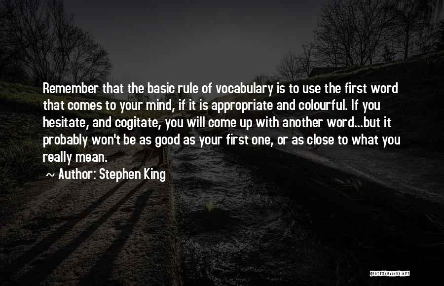 Rule Your Mind Quotes By Stephen King