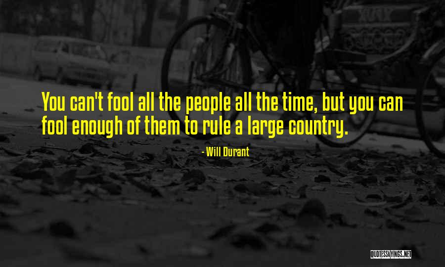 Rule Your Own Country Quotes By Will Durant Rule Your Own Country Quotes By Will Durant