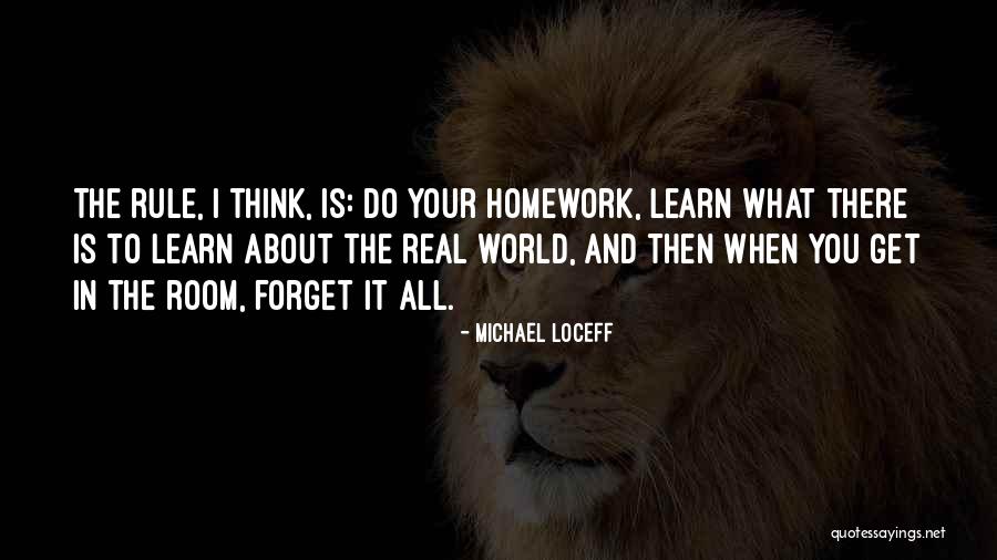 Rule Your World Quotes By Michael Loceff