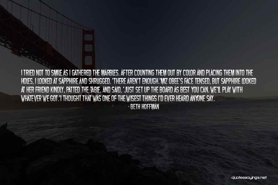 Rulemaking Quotes By Beth Hoffman Rulemaking Quotes By Beth Hoffman