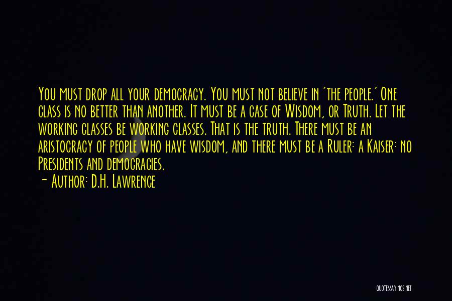 Ruler Quotes By D.H. Lawrence