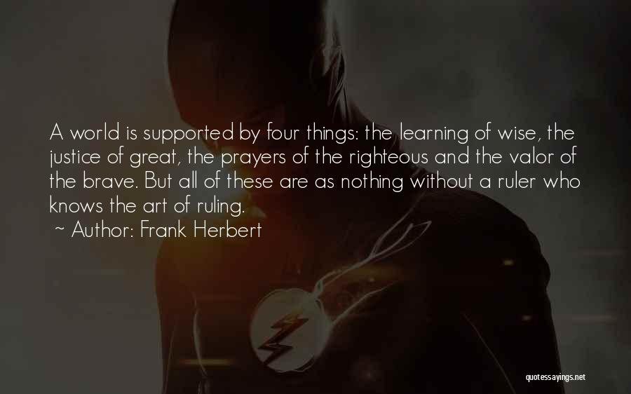 Ruler Quotes By Frank Herbert