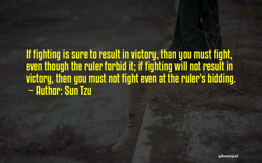 Ruler Quotes By Sun Tzu