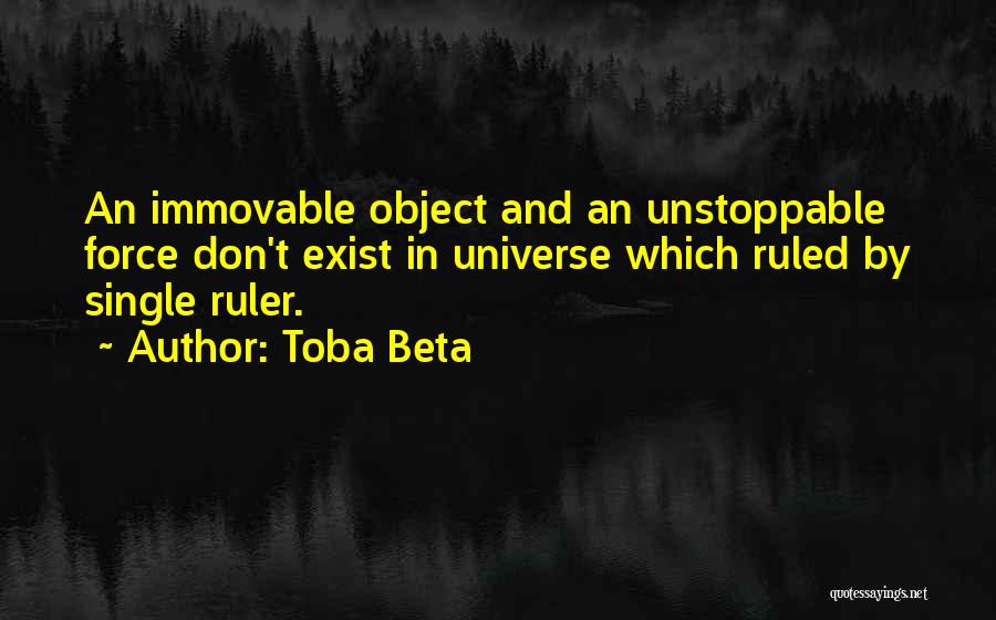 Ruler Quotes By Toba Beta