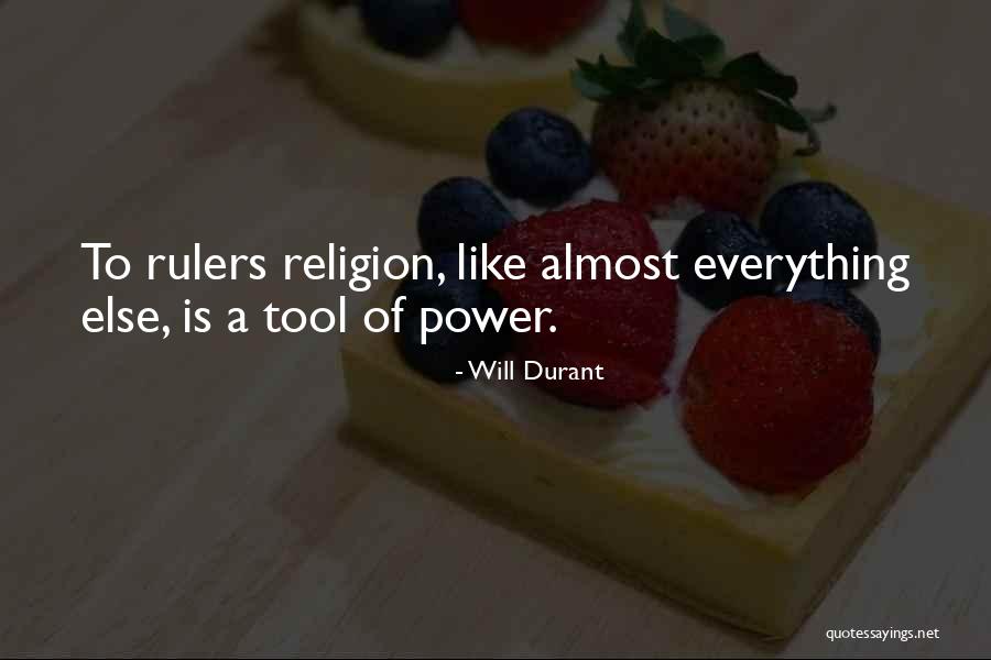 Rulers Philosophy Quotes By Will Durant Rulers Philosophy Quotes By Will Durant