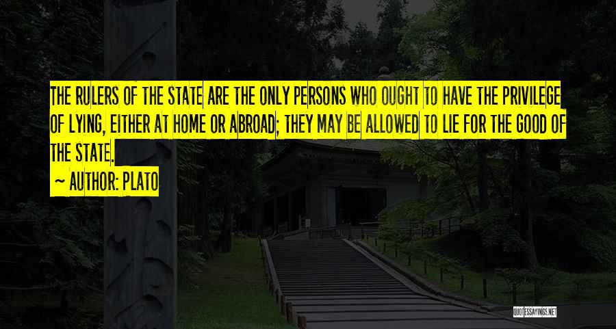 Rulers Quotes By Plato