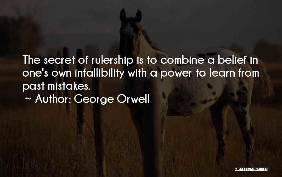 Rulership Quotes By George Orwell