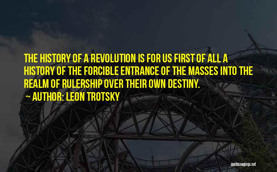 Rulership Quotes By Leon Trotsky