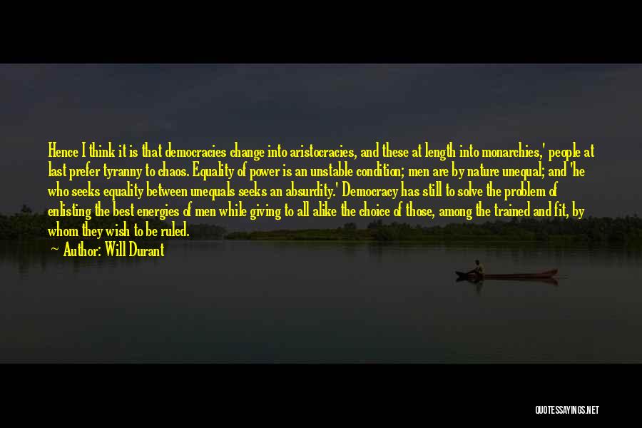 Rulership Quotes By Will Durant