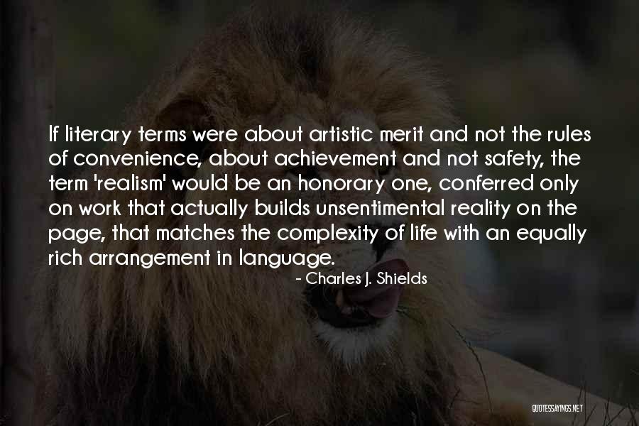 Rules About Life Quotes By Charles J. Shields