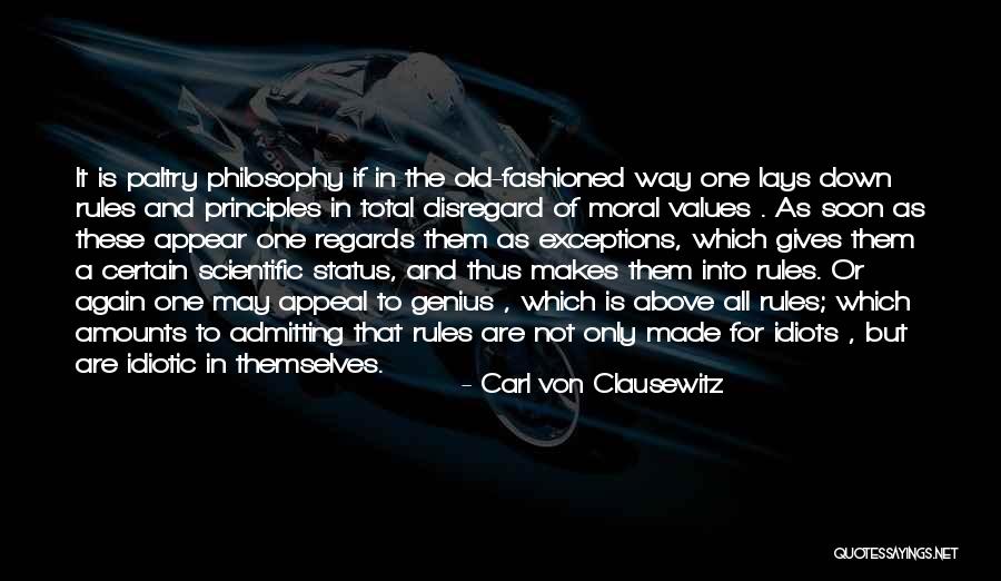 Rules And Exceptions Quotes By Carl Von Clausewitz Rules And Exceptions Quotes By Carl Von Clausewitz