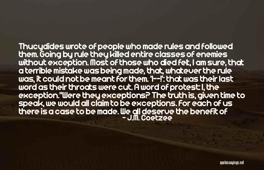 Rules And Exceptions Quotes By J.M. Coetzee Rules And Exceptions Quotes By J.M. Coetzee