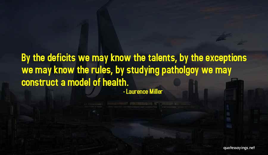 Rules And Exceptions Quotes By Laurence Miller Rules And Exceptions Quotes By Laurence Miller