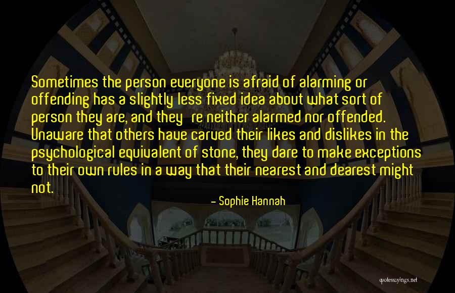 Rules And Exceptions Quotes By Sophie Hannah Rules And Exceptions Quotes By Sophie Hannah
