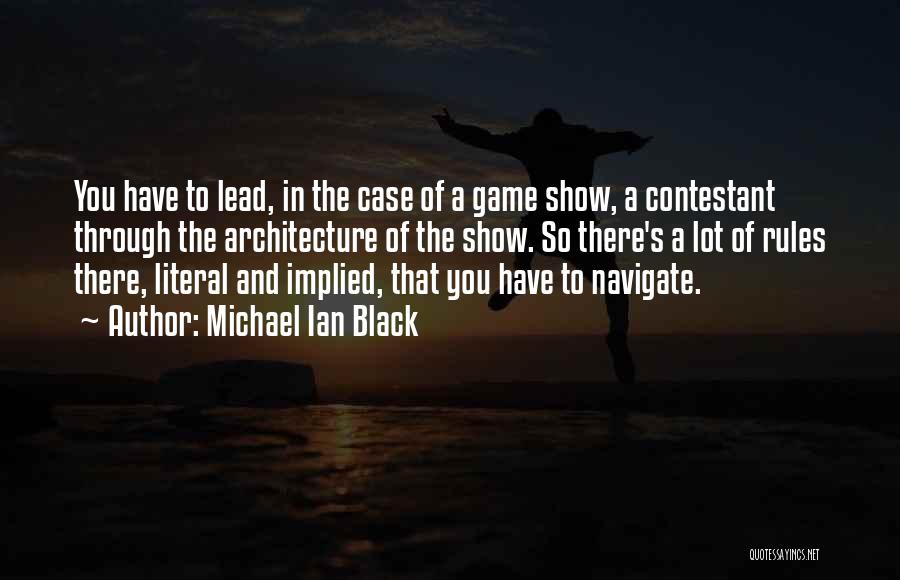 Rules And Games Quotes By Michael Ian Black