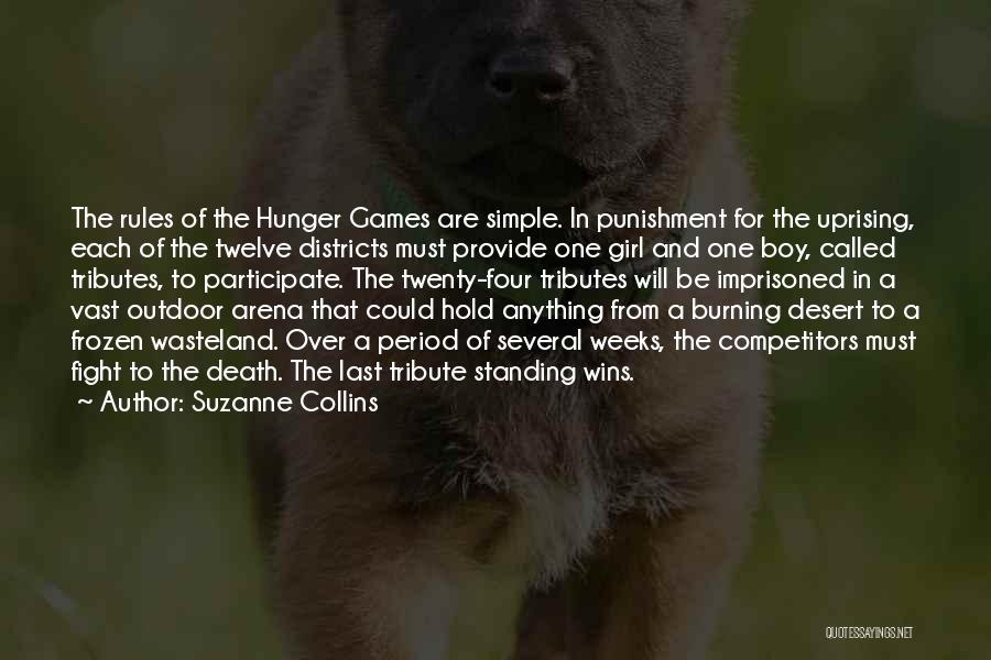 Rules And Games Quotes By Suzanne Collins