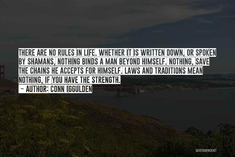 Rules And Laws Quotes By Conn Iggulden