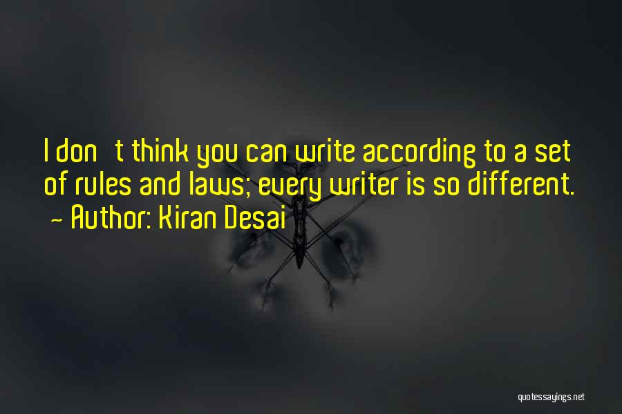 Rules And Laws Quotes By Kiran Desai