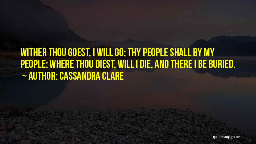 Rules And Love Quotes By Cassandra Clare