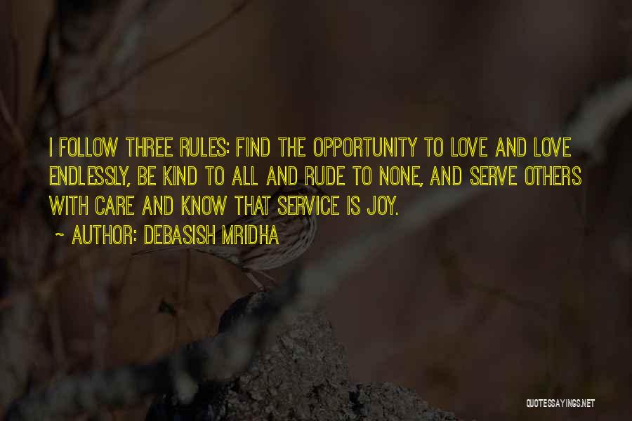 Rules And Love Quotes By Debasish Mridha
