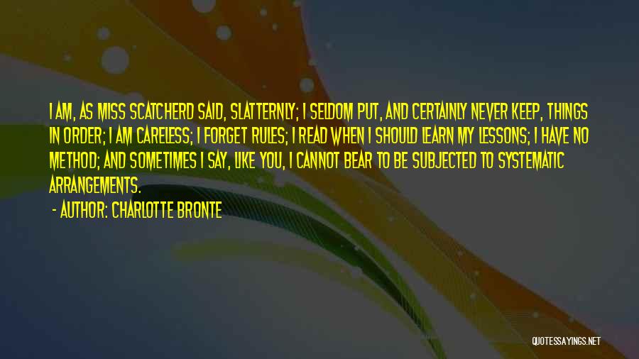 Rules And Order Quotes By Charlotte Bronte