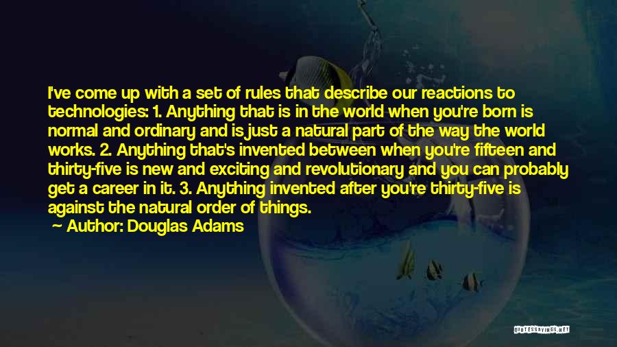 Rules And Order Quotes By Douglas Adams