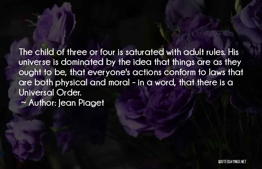 Rules And Order Quotes By Jean Piaget