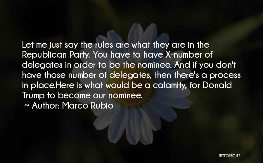 Rules And Order Quotes By Marco Rubio