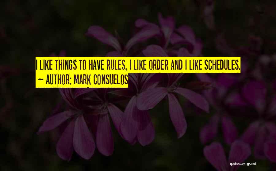 Rules And Order Quotes By Mark Consuelos