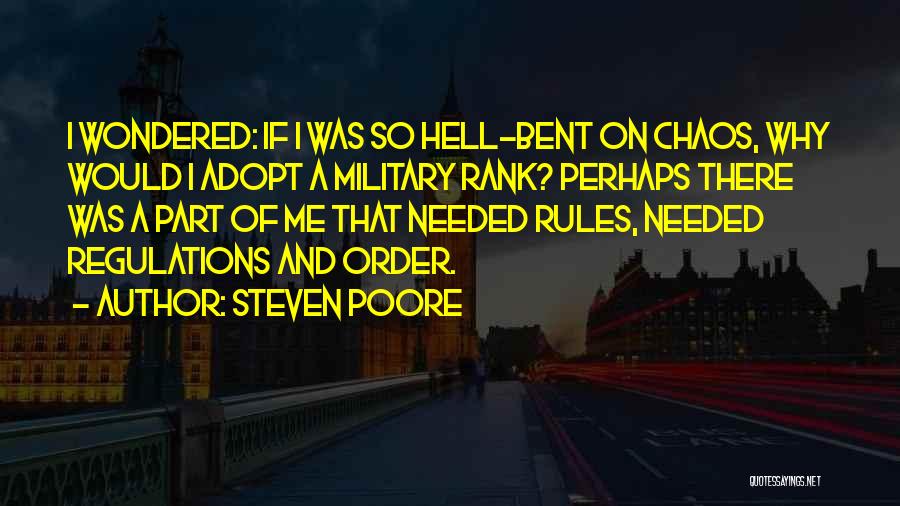 Rules And Order Quotes By Steven Poore