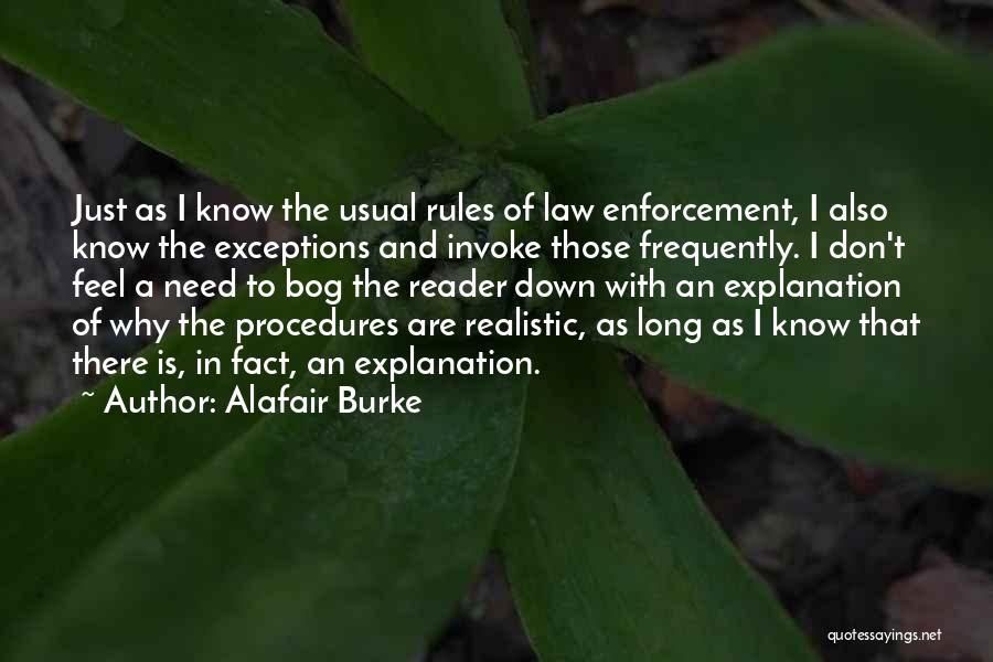 Rules And Procedures Quotes By Alafair Burke