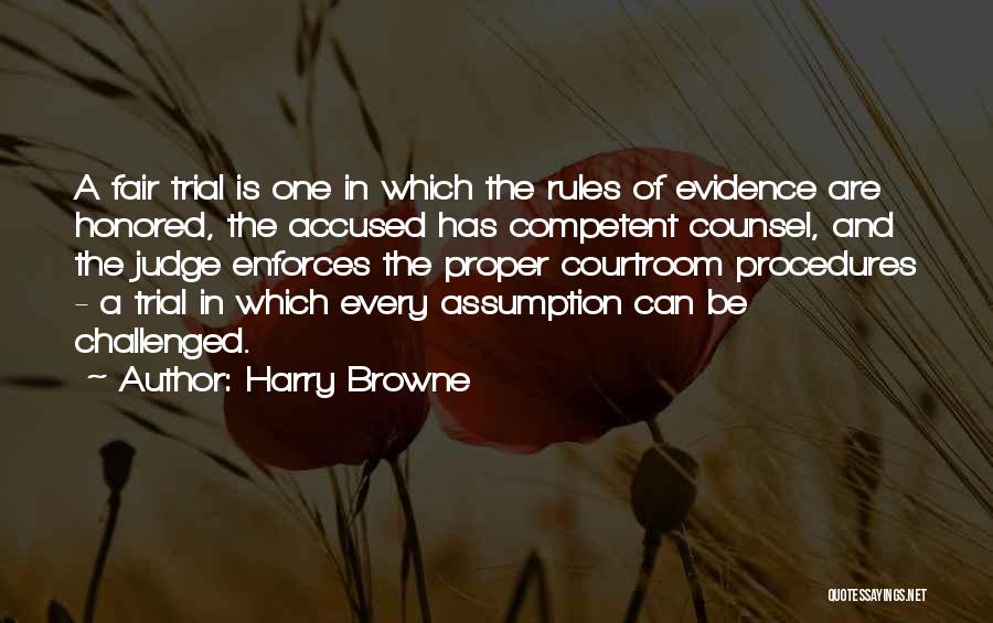 Rules And Procedures Quotes By Harry Browne