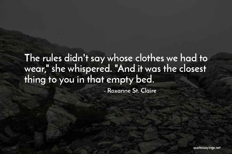 Rules And Quotes By Roxanne St. Claire