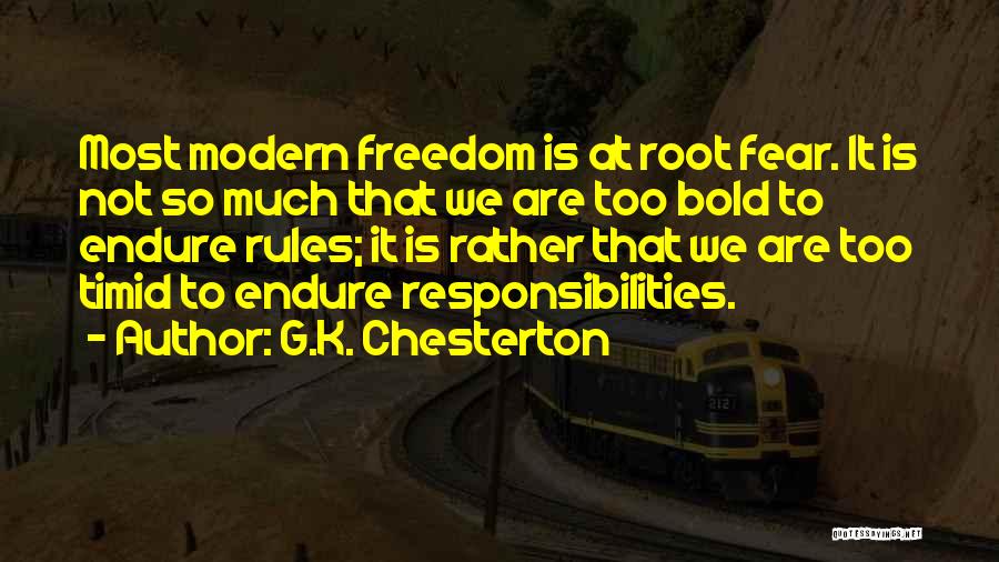 Rules And Responsibilities Quotes By G.K. Chesterton