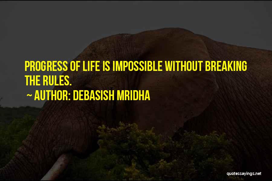 Rules For Happiness Quotes By Debasish Mridha