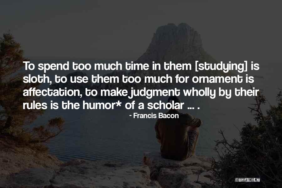 Rules For Use Of Quotes By Francis Bacon Rules For Use Of Quotes By Francis Bacon