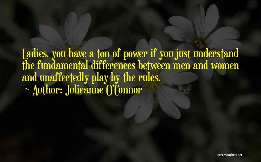 Rules In Relationships Quotes By Julieanne O'Connor
