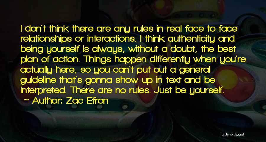 Rules In Relationships Quotes By Zac Efron