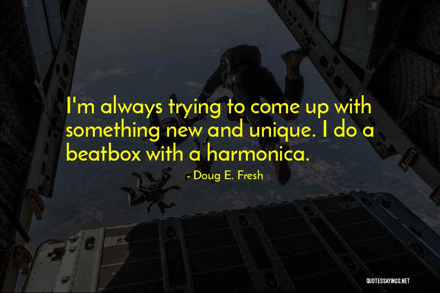 Rules Novel Quotes By Doug E. Fresh Rules Novel Quotes By Doug E. Fresh