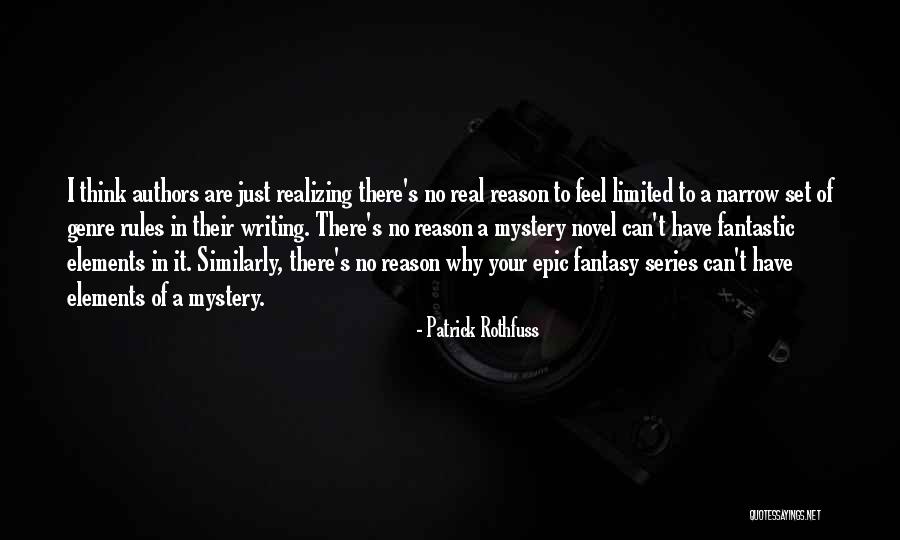 Rules Novel Quotes By Patrick Rothfuss Rules Novel Quotes By Patrick Rothfuss