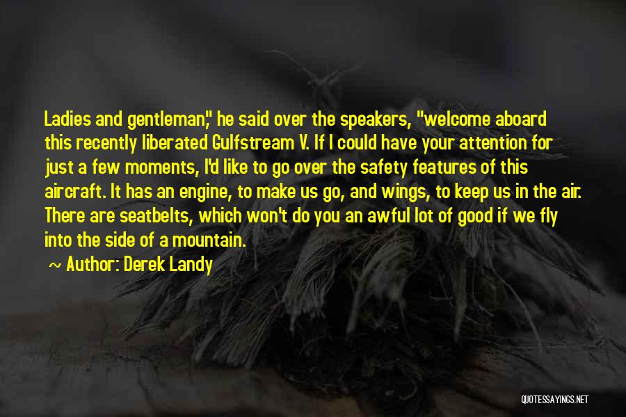 Rules Of A Gentleman Quotes By Derek Landy