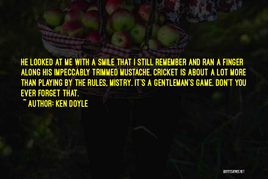 Rules Of A Gentleman Quotes By Ken Doyle